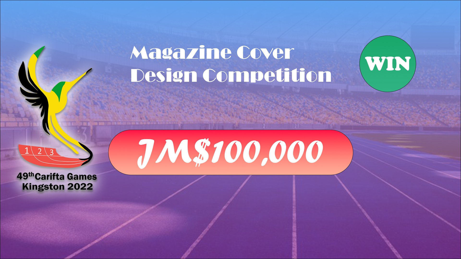 Featured Image for [Win $100,000 to Design a Magazine Cover for Carifta Games 2022] article