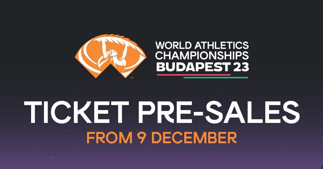 Tickets to the World Athletics Championships Budapest 23